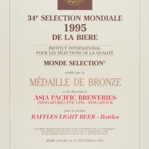 Raffles - Light Beer (Bottles) Médaille de Bronze, Monde Selection Certificate 1995