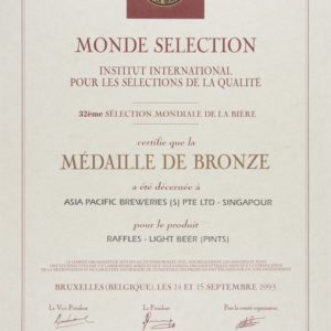 Raffles - Light Beer (Pints) Médaille de Bronze, Monde Selection Certificate 1993