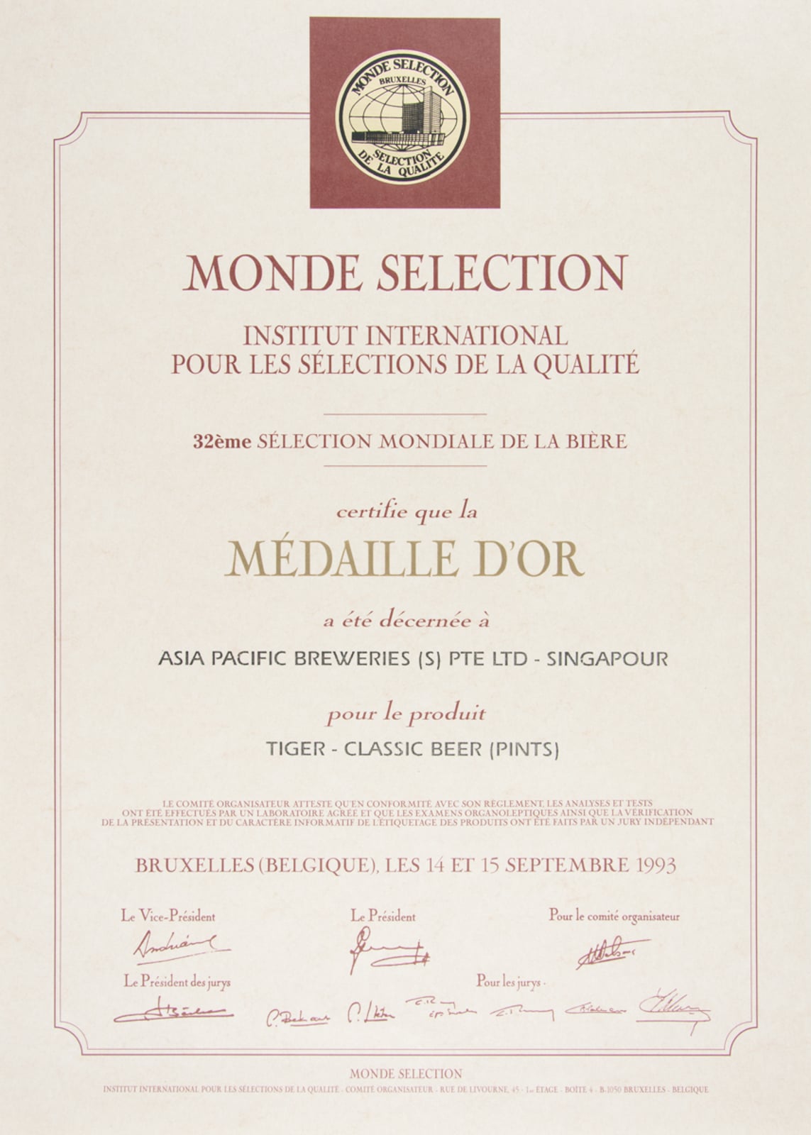 Tiger - Classic Beer (Pints) Médaille d'Or, Monde Selection Certificate 1993